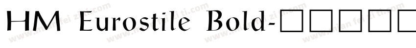 HM Eurostile Bold字体转换